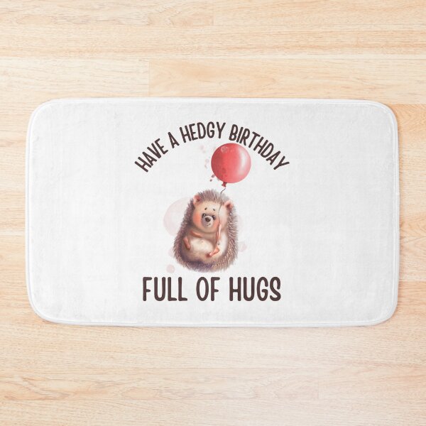 Item preview, Have a hedgy birthday full of hugs, Encouraging hedgehog leopard print design designed and sold by Auntieck.