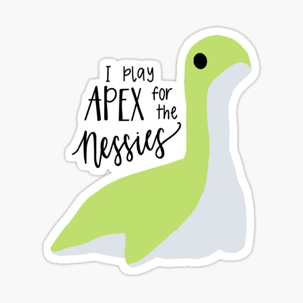 Item preview, I play Apex for the nessies designed and sold by bekahbriscoe.