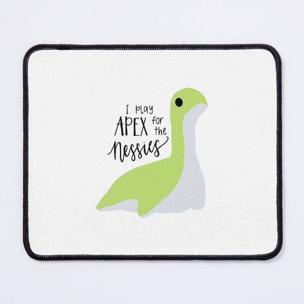 Item preview, I play Apex for the nessies designed and sold by bekahbriscoe.
