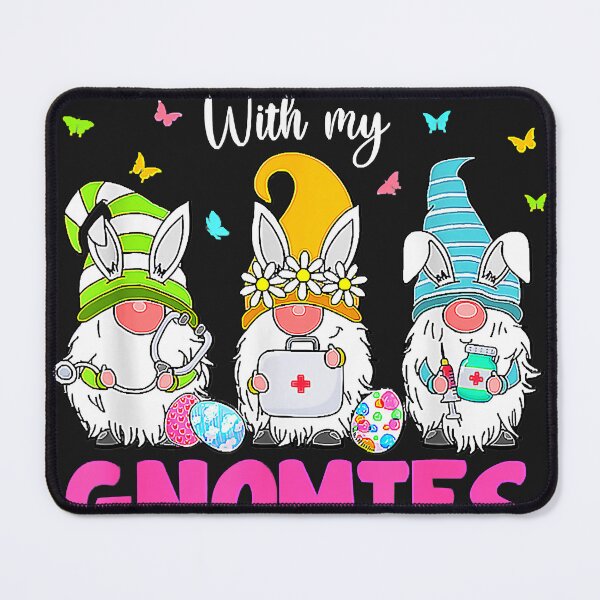 Item preview, Hanging With My Gnomies Pediatric Nurse Easter Day  designed and sold by zorinaabzs143.