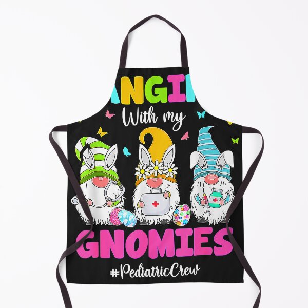 Item preview, Hanging With My Gnomies Pediatric Nurse Easter Day designed and sold by zorinaabzs143.