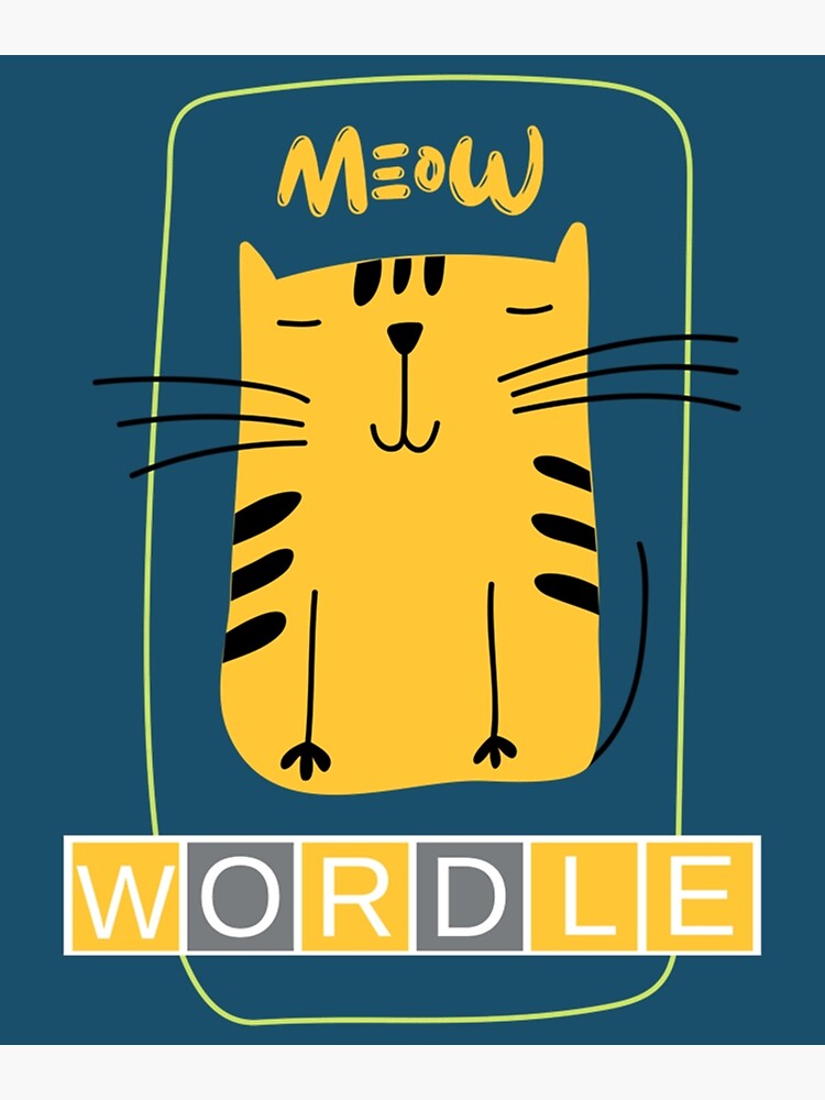 "CLEVER KITTY LOVES WORDLE  WORDLE GAME  WORDLE PUZZEL " Photographic