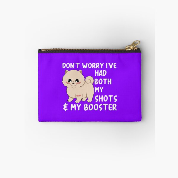 Item preview, Don't Worry I've Got Both My Shots - Kawaii Pomeranian designed and sold by MacAndMoose.