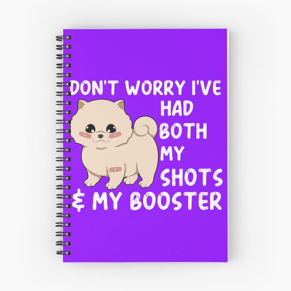 Item preview, Don't Worry I've Got Both My Shots - Kawaii Pomeranian designed and sold by MacAndMoose.