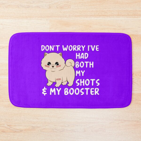 Item preview, Don't Worry I've Got Both My Shots - Kawaii Pomeranian designed and sold by MacAndMoose.
