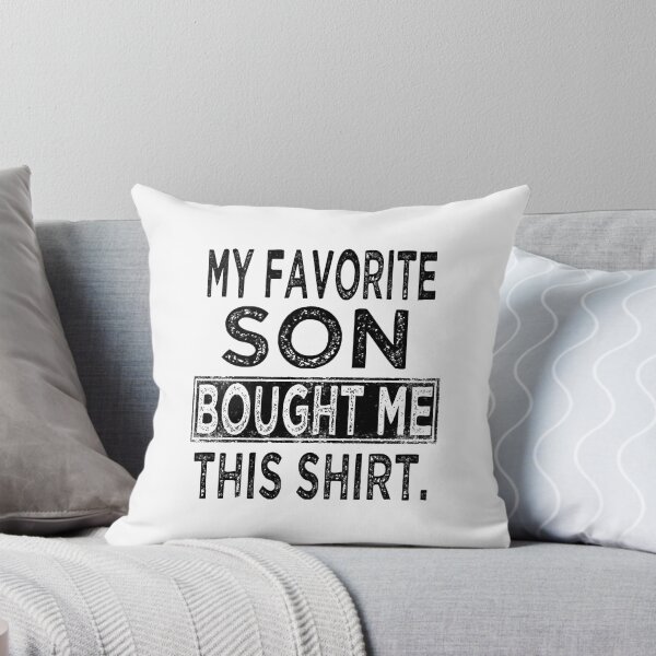 Item preview, my favorite son bought me this shirt T-Shirt designed and sold by nanwy.