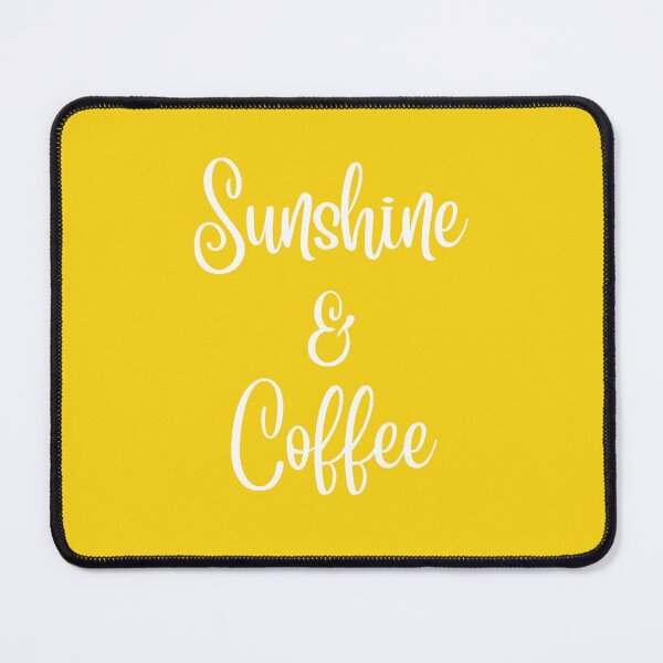 Item preview, Sunshine and Coffee designed and sold by LaurenPittaway.