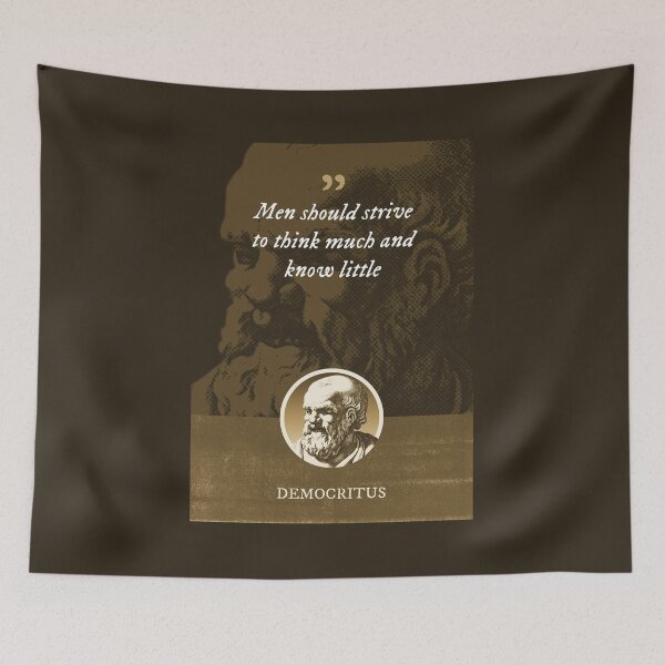 Item preview, Democritus - Men should strive to think much and know little designed and sold by Syahrasi.