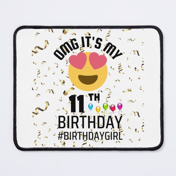 Item preview, OMG It's My 11th Birthday #BirthdayGirl Emoji A Shirt For Birthday designed and sold by bonus24.