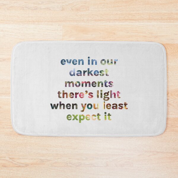 Item preview, There's Light When You Least Expect It designed and sold by Quotla.