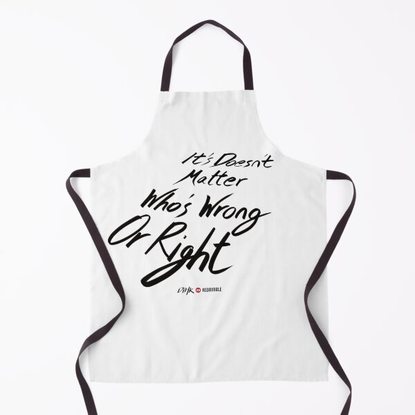 Item preview, It Doesn't Matter Who's Wrong Or Right (Light Background) designed and sold by DiHK.