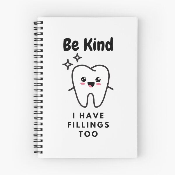 Item preview, Be kind I have fillings too - A funny gift for dentist designed and sold by Best-Designers.