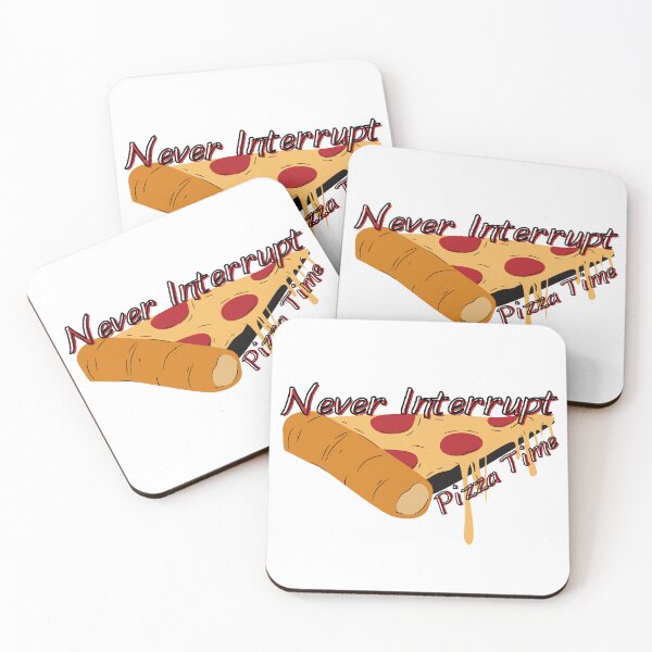 Item preview, Never Interrupt Pizza Time - Never Stop Me Eating Pizza designed and sold by SayWhatYouFeel.