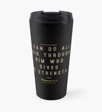 Christian Mugs - Philippians 4:13 Bible Verse Coffee Mug Travel Mug