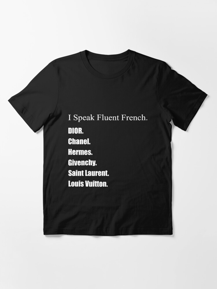 I Speak Fluent French Tee – Sincerely Kai