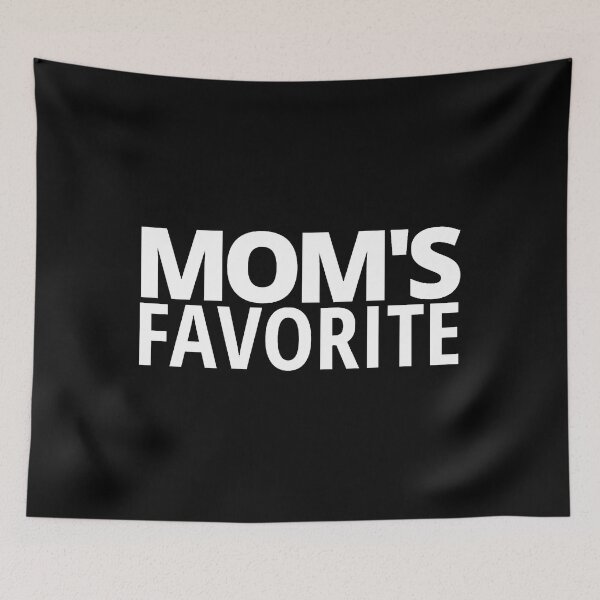 Item preview, MOM'S FAVORITE designed and sold by KeithOdwin.