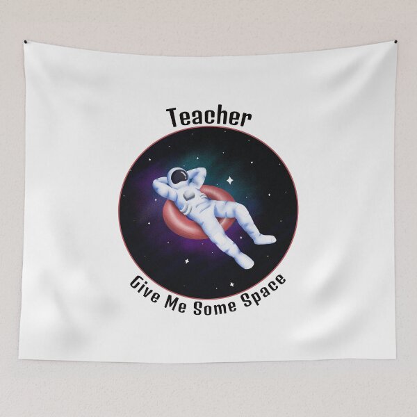 Item preview, Teacher Give Me Some Space WHITE designed and sold by LargeShop.