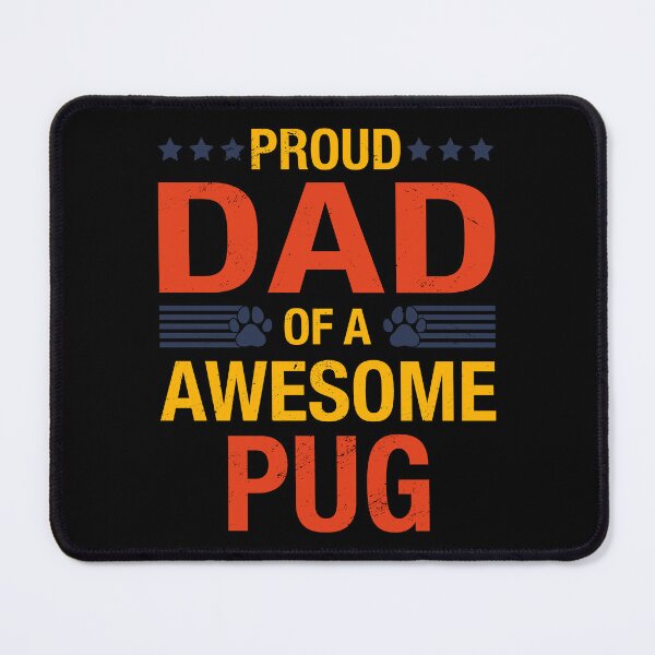 Item preview, Awesome Pug Dad Quote Fathers Day Funny Dog Lover Saying designed and sold by RJ-Art.