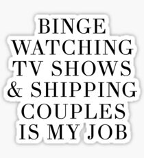 Binge watching TV shows Sticker