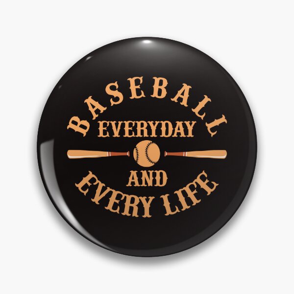 Item preview, Baseball Everyday And Every Life designed and sold by RED FIR.