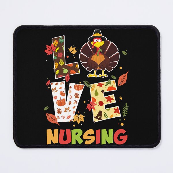 Item preview, Love Nursing Nurse Turkey Thanksgiving Cute Expected Season designed and sold by BryanSingh6607.