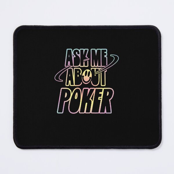 Item preview, Ask Me About Poker designed and sold by orlumbuspirate.