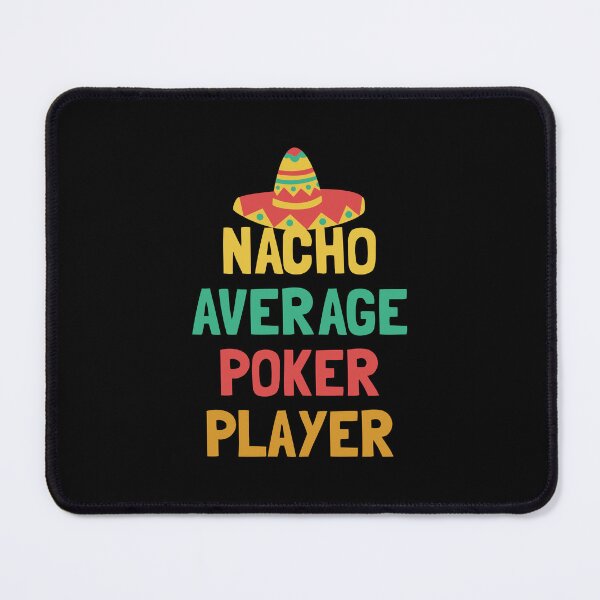 Item preview, Not Your Average Poker Player designed and sold by orlumbuspirate.