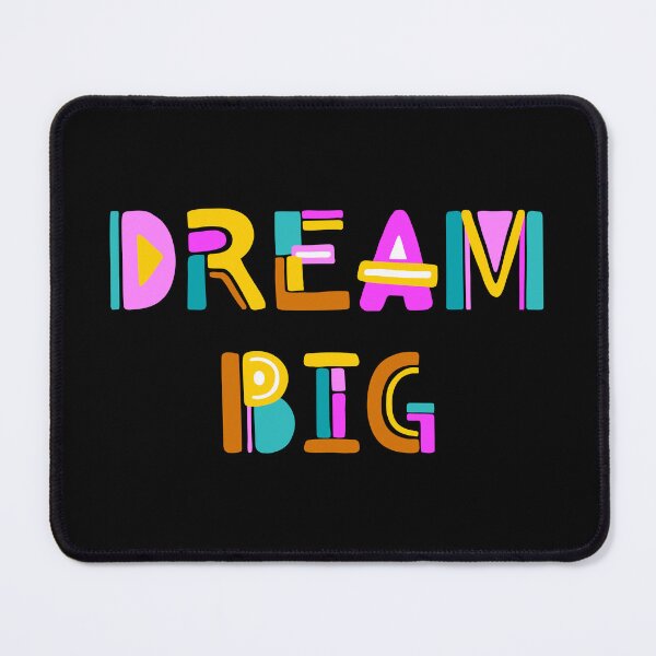 Item preview, Dream big text designed and sold by Harsh  Katariya.