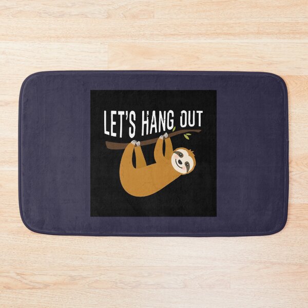 Item preview, Cute Sloth Let's Hang Out Sloth Gift. designed and sold by AngGauso.