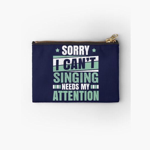 Item preview, Singing Attention  Cool Funny Musician Rock Band Singer Singing Love Quotes Sayings designed and sold by LamPhuongshop.