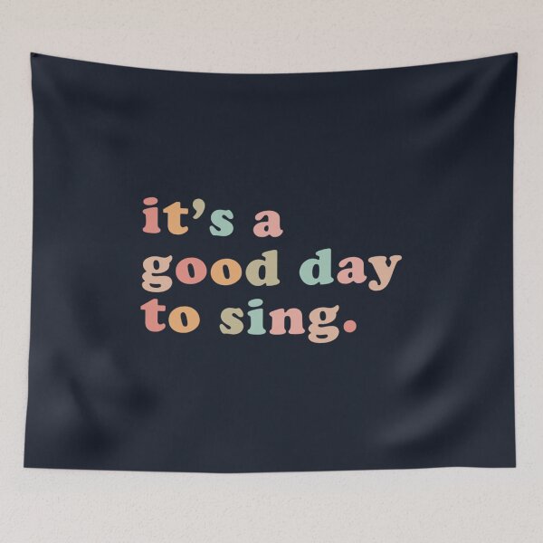 Item preview, Its a good day to sing Sing singer Teacher music singer teacher singer Gift for singer Music Teacher designed and sold by LamPhuongshop.
