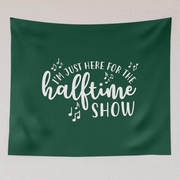 Item preview, I'm Just Here For The Halftime Show Band Football Funny designed and sold by BremeKen.