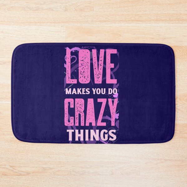 Item preview, Love Makes You Do Crazy Things. Truth About Love designed and sold by Rebel-Design.