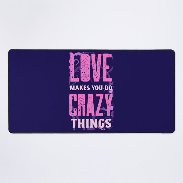 Item preview, Love Makes You Do Crazy Things. Truth About Love designed and sold by Rebel-Design.