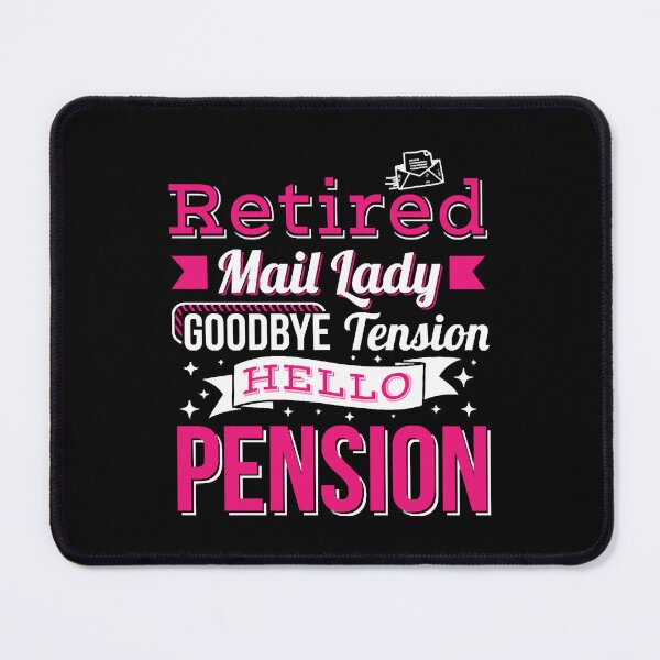 Item preview, Retired Postal Worker Bye Tension Hello Pension designed and sold by JonesDalit.