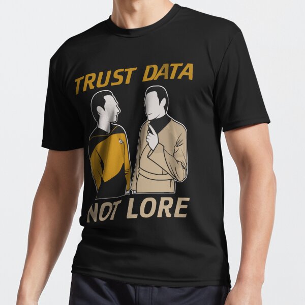 Trust Data Not Lore - Star Trek Mug