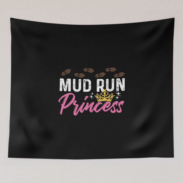 Item preview, Mud Run Princess For A Mudding Mudder Trail Running Lover designed and sold by StrongShirts.