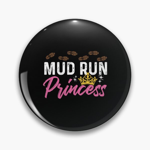 Item preview, Mud Run Princess For A Mudding Mudder Trail Running Lover designed and sold by StrongShirts.