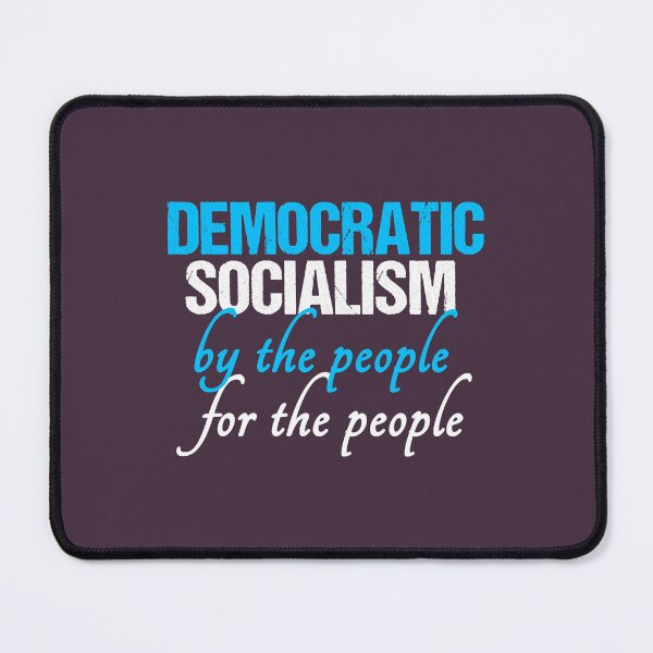 Item preview, Democratic Socialist designed and sold by InsuKeef.