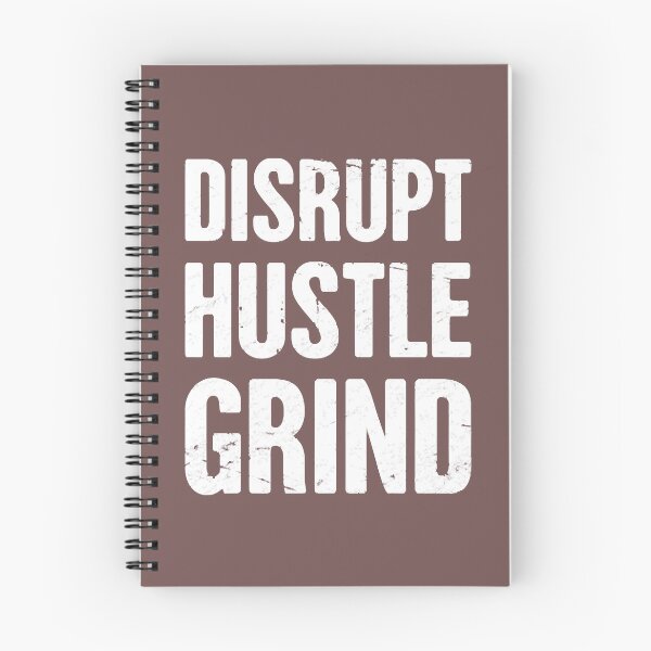 Item preview, DISRUPT, HUSTLE, GRIND  Entrepreneur designed and sold by InsuKeef.