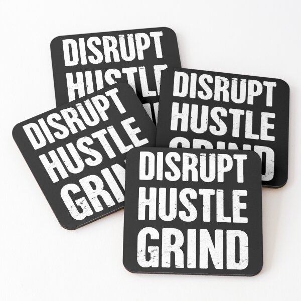 Item preview, DISRUPT, HUSTLE, GRIND  Entrepreneur designed and sold by InsuKeef.