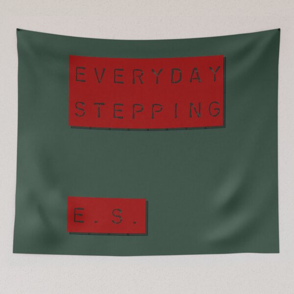 Item preview, E.S. Everyday Stepping designed and sold by InsuKeef.