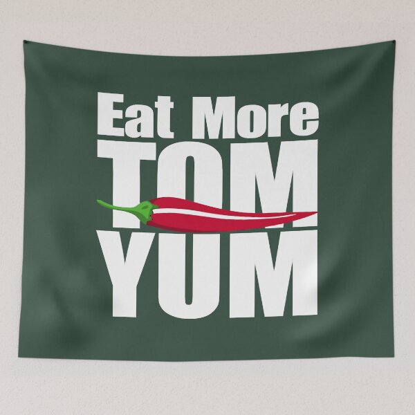 Item preview, Eat More Tom Yum designed and sold by InsuKeef.