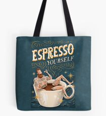 ESPRESSO YOURSELF Tote Bag