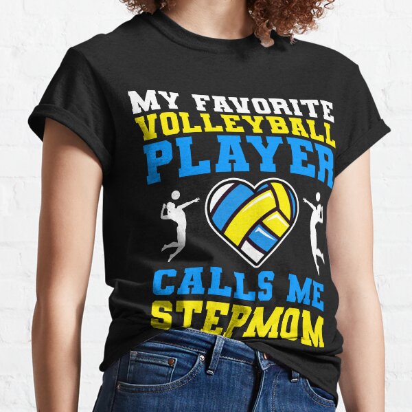 Item preview, My Favorite Volleyball Player Calls Me Stepmom designed and sold by RetroStyle247.
