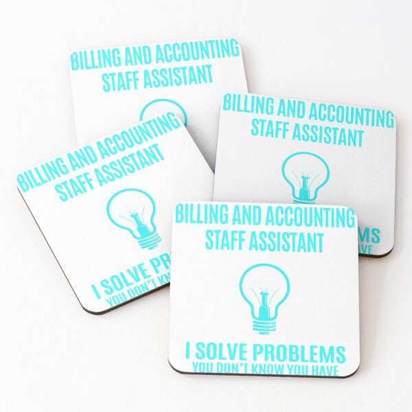 Item preview, Billing And Accounting Staff Assistant - I Solve Problems Job Gift designed and sold by melissaval2.