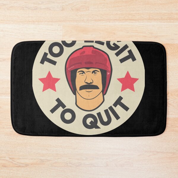Item preview, Too Legit To Quit Classic designed and sold by WouterVanDen.
