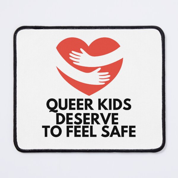 Item preview, Queer Kids Deserve To Feel Safe designed and sold by TrippyHistory.