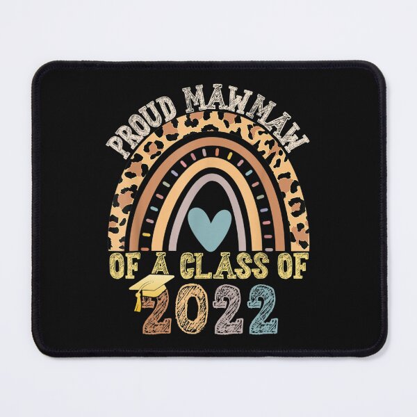 Item preview, Proud Mawmaw Of A Class Of 2022 Graduate Graduation Rainbow designed and sold by friendnet.