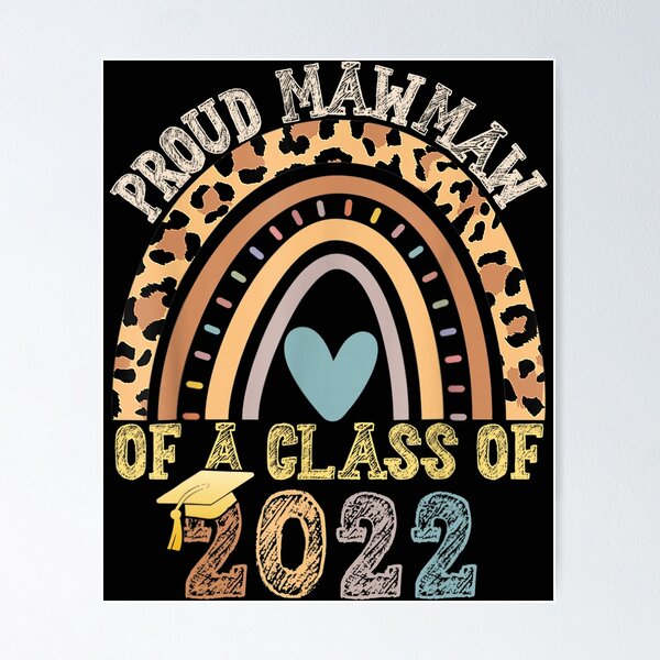 Item preview, Proud Mawmaw Of A Class Of 2022 Graduate Graduation Rainbow designed and sold by friendnet.